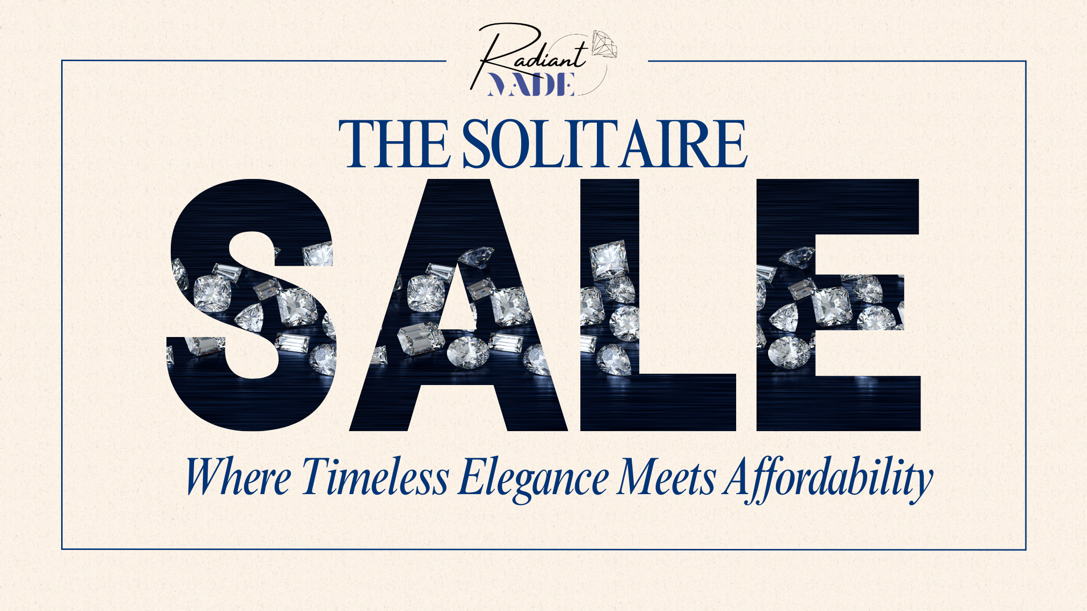 The Solitaire Sale: Where Timeless Elegance Meets Affordability